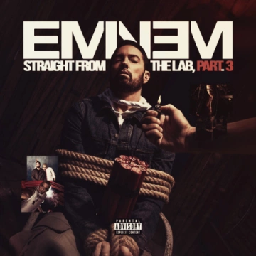 FLAC Eminem - Straight from the Lab 3 (Extended Edition) [Albums]